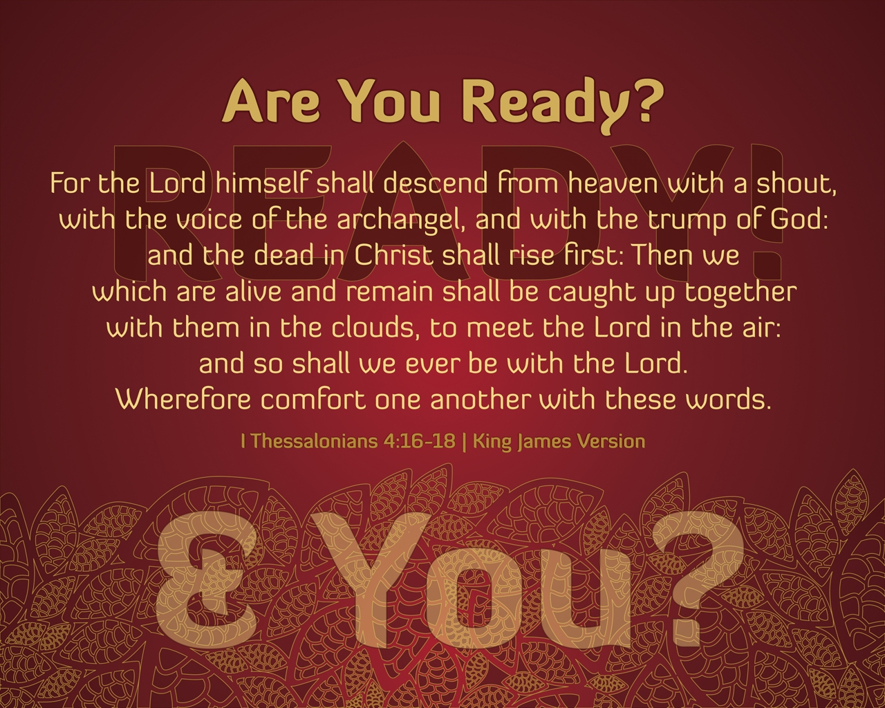 Therefore Encourage One Another With These Words: Rapture Dream 2020