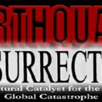 Earthquake Resurrection...Are The Horses Already Running?