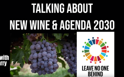 New Wine & Agenda 2030 – Thinking Out Loud (Tyler and Dr. Barry)